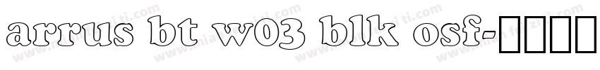 arrus bt w03 blk osf字体转换